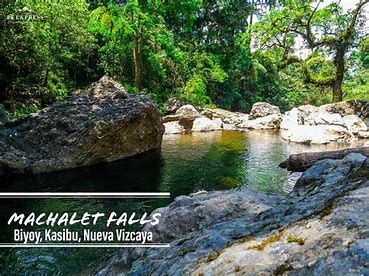 Machalet Falls in Kasibu